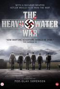 The Heavy Water War: Stopping Hitler's Atomic Bomb